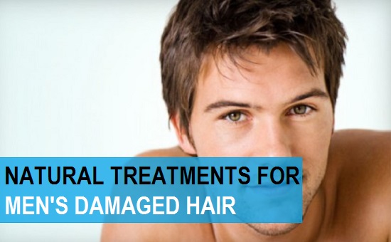 natural treatments for men's damaged hair at home