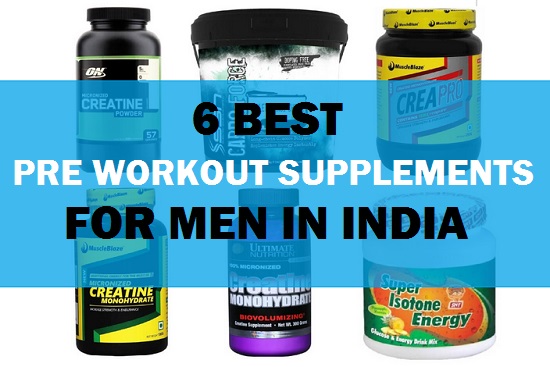 6 Top Best Pre and Post Workout Supplements in India