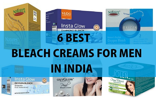 6 best bleach creams for men in india