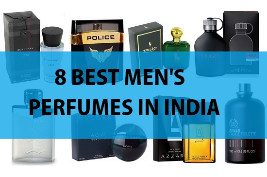 8 Best men’s Perfumes in India