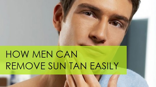 how men can get rid of the sun tan