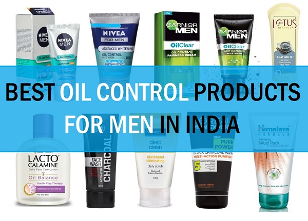 best oil control products in India for men reviews