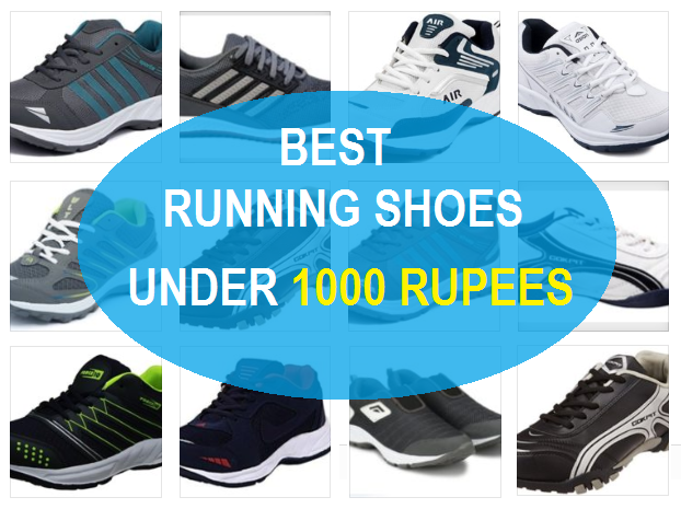 Running Shoes under 1000 Rupees 