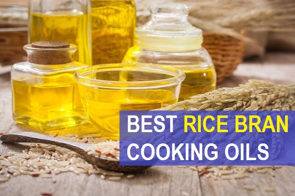 best rice bran cooking oils in india