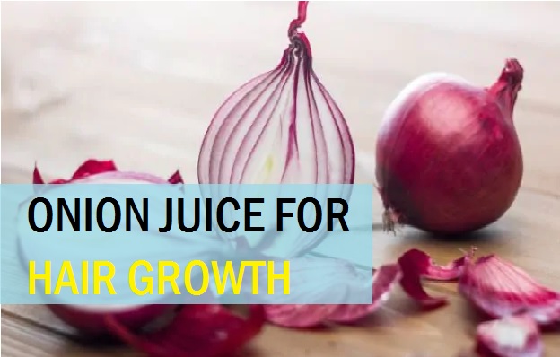 best onion juice for hair growth remedies