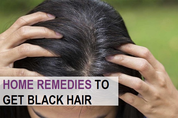 home remedies to get black hair