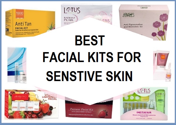 best facial kits for sensitive skin in india