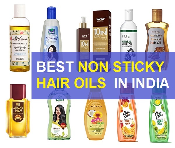 Best Non Sticky Hair Oils for Men and Women in India