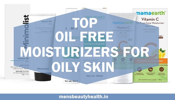 oil free moisturizers for oily acne prone skin